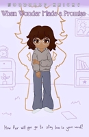 When Wonder Made a Promise B0H8FGPT9D Book Cover