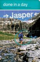 Done in a Day Jasper: The 10 Premier Hikes (Done in a Day) 0978342712 Book Cover