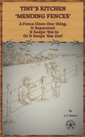 Mending Fences: Tiny's Kitchen B096TTQB28 Book Cover