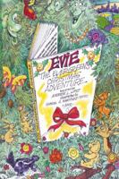 Evie the Evergreen's Christmas Adventure 0741410346 Book Cover