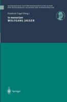 In Memoriam Wolfgang Jaeger 3540636102 Book Cover