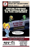 Rex Dodgers Mad Spy Adventures Dec 2024 (Ludicrous Spaceopera Spyfi) B0DR3N1XFX Book Cover