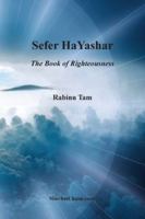 Sefer HaYashar: The Book of Righteousness B0G3T7HJVV Book Cover
