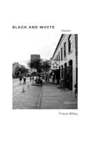 Black and White Volume 1 1458316300 Book Cover
