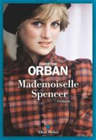 Mademoiselle Spencer 2226501886 Book Cover
