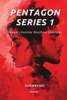 Pentagon Series 1: Dream (Filipino Edition) B0F9ZS75MX Book Cover