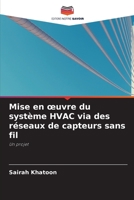 Mise en oeuvre du syst�me HVAC via des r�seaux de capteurs sans fil 6203110337 Book Cover