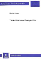 Textkohaerenz Und Textspezifitaet: Textgrammatische Untersuchung Zu Den Gebrauchstextsorten Klappentext, Patienteninformation, Garantieerklaerung Und 3631485115 Book Cover