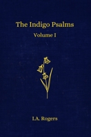 The Indigo Psalms 0645255157 Book Cover