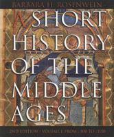 A Short History of the Middle Ages, Volume I: From c.300 to c.1150 1442606142 Book Cover