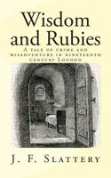 Wisdom and Rubies 1500406821 Book Cover
