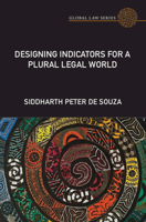 Designing Indicators for a Plural Legal World 1316514897 Book Cover