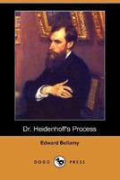 Dr. Heidenhoff's Process 8027330939 Book Cover