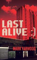 Last Alive 1490345973 Book Cover