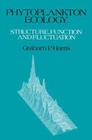 Phytoplankton Ecology: Structure, Function and Fluctuation 0412306905 Book Cover