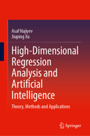 High-Dimensional Regression Analysis and Artificial Intelligence: Theory, Methods and Applications 9819525136 Book Cover