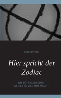 Hier spricht der Zodiac 3757818245 Book Cover