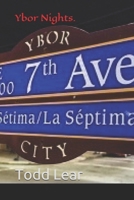 Ybor Nights. B08VLWLLNH Book Cover