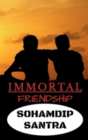 Immortal Friendship 163669800X Book Cover