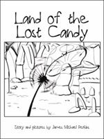 Land of the Lost Candy 1524651621 Book Cover