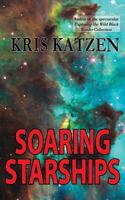 Soaring Starships 1480109681 Book Cover