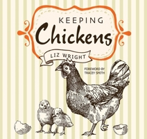 Keeping Chickens 1786642298 Book Cover