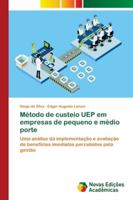 Método de custeio UEP em empresas de pequeno e médio porte 6139641624 Book Cover