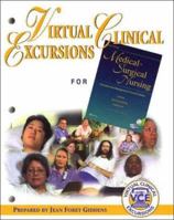 Virtual Clinical Excursions 1.0 to Accompany Medical-Surgical Nursing: Assessment and Management of Clinical Problems 0323026931 Book Cover