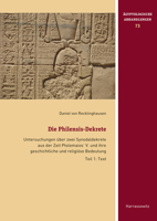 Die Philensis-Dekrete: Untersuchungen Uber Zwei Synodaldekrete Aus Der Zeit Ptolemaios' V. Und Ihre Geschichtliche Und Religiose Bedeutung 3447108029 Book Cover