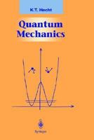 Quantum Mechanics (Graduate Texts in Contemporary Physics) 1461270723 Book Cover