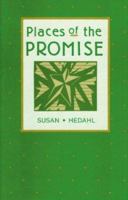 Places of the Promise 1556732317 Book Cover