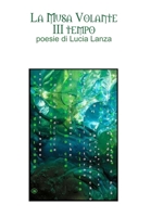 La Musa Volante - III tempo 132647975X Book Cover