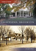 Gravesend, Brooklyn 0738564699 Book Cover