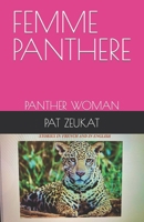 FEMME PANTHERE: PANTHER WOMAN B09RLXXYTC Book Cover