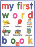 My First Word Book 1858548071 Book Cover