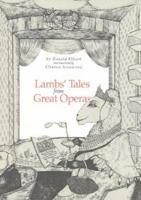 Lambs' Tales from Great Operas 0876451202 Book Cover