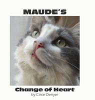 Maude's Change of Heart B0GS8Z6KZT Book Cover