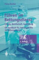 Fuhren Im Rettungsdienst: Einsatz, Bereitschaft, Ausbildung 3642647227 Book Cover