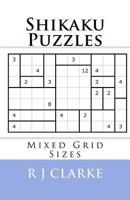 Shikaku Puzzles: Mixed Grid Sizes 1537608959 Book Cover