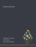 Forests and Food 1013288386 Book Cover