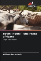 Bovini Nguni - una razza africana 6206390276 Book Cover