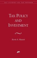 Tax Policy and Investment 0844770868 Book Cover