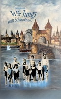 Wir Jungs vom Schänzchen: Erinnerungen von Bonn am Rhein von 1930 bis 1936 (German Edition) 3749499233 Book Cover