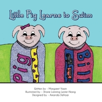 Little Pig Learns to Swim 1539769356 Book Cover