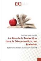 Le Rôle de la Traduction dans la Dénomination des Maladies 6138433041 Book Cover
