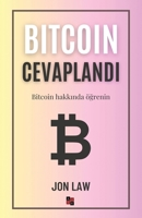 Bitcoin Cevapland&#305;: Bitcoin hakk&#305;nda ö&#287;renin 1957470429 Book Cover