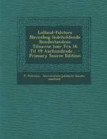 Lolland-falsters Navnebog Indeholdende Bondestandens Tilnavne Især Fra 16 Til 19 Aarhundrede... 1018210776 Book Cover