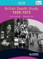 OCR British Depth Study, 1939-1975 0340991402 Book Cover