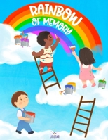 Rainbow Of Moments: A Calm, Cozy, And Joyful Bedtime Story Book For Toddlers B0F3DFC5MN Book Cover