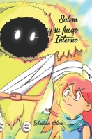 Salem y su Fuego Interno B0C1HZYF7T Book Cover